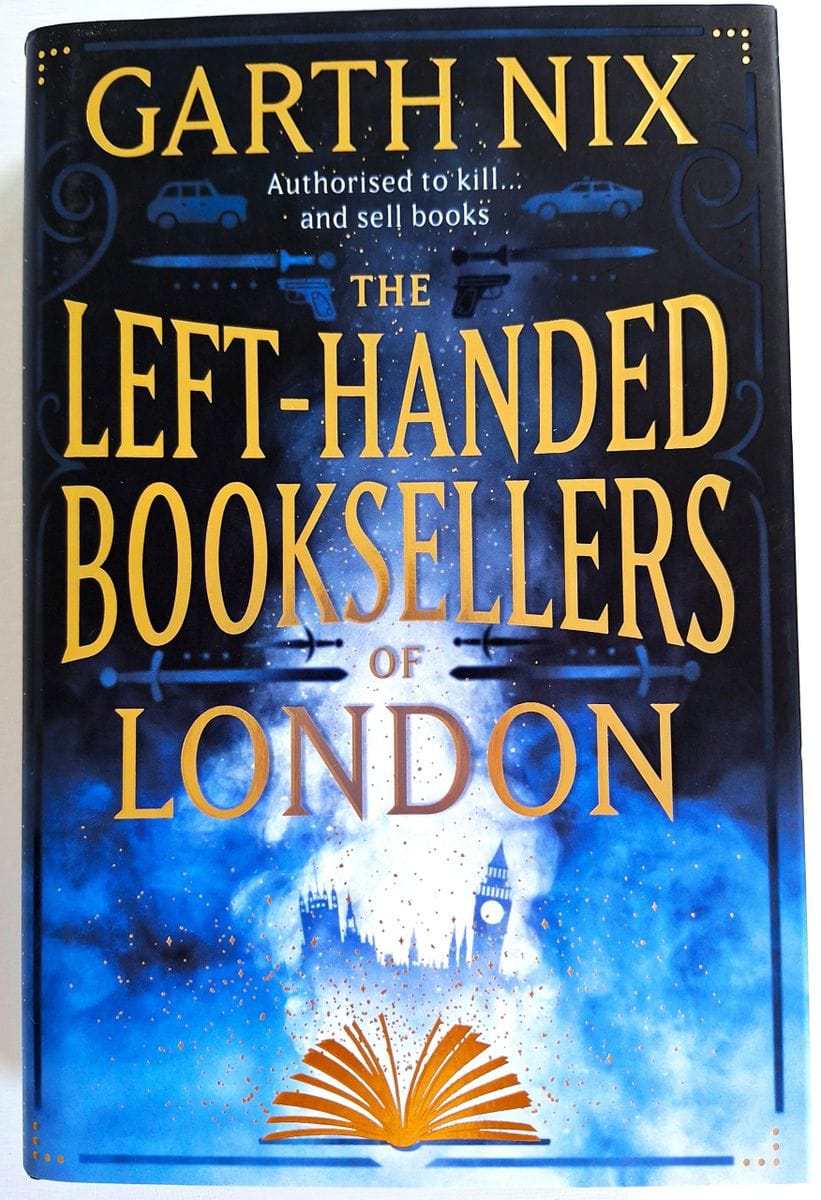 The Left-Handed Booksellers of London by Garth Nix (Australian author)