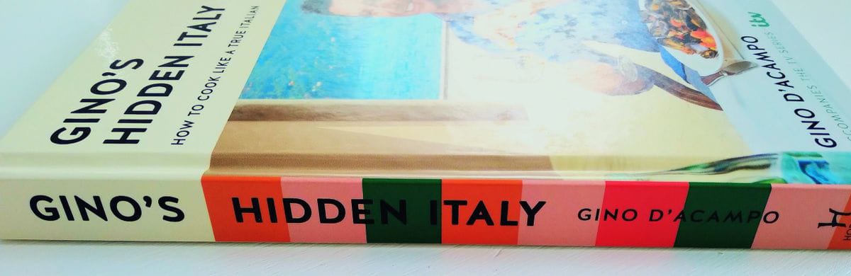 Gino's Hidden Italy: How to cook like a true Italian