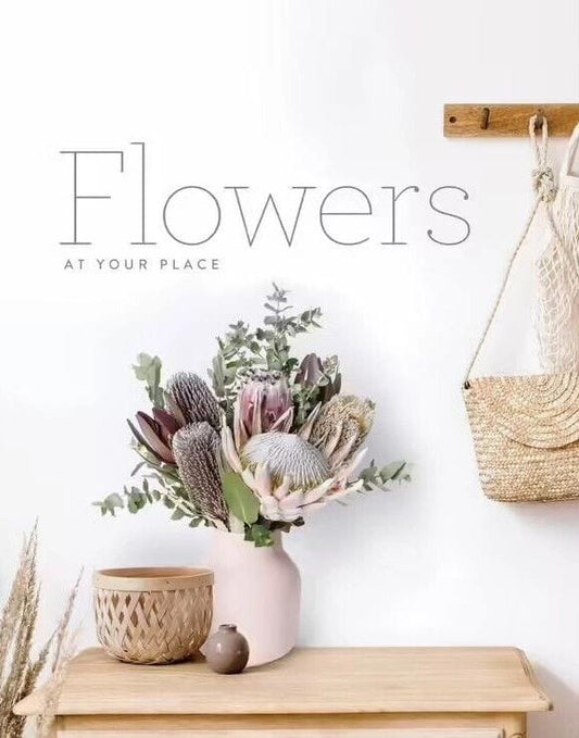 Flowers At Your Place by Easy Home Style Series