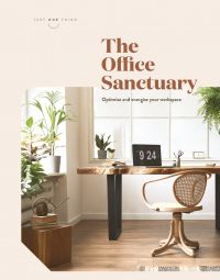 The Office Sanctuary: Optimise and energise your workspace